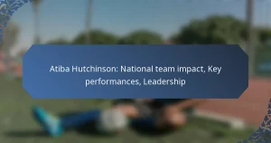 Atiba Hutchinson: National team impact, Key performances, Leadership