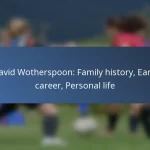 David Wotherspoon: National team impact, Key performances, Contributions