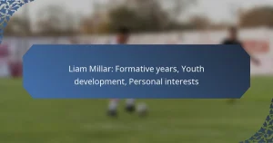 Liam Millar: Formative years, Youth development, Personal interests