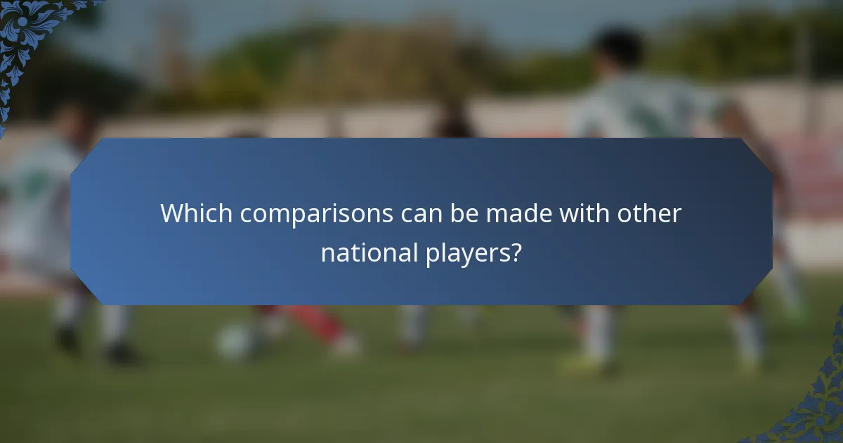 Which comparisons can be made with other national players?